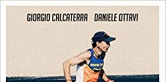 Aperitivi letterari a Fenegrò: venerdì 29 marzo 2019 Giorgio Calcaterra presenta: “Correre da zero a cento”. Copertina libro: "Correre da zero a cento", di Giorgio Calcaterra e Daniele Ottavi.