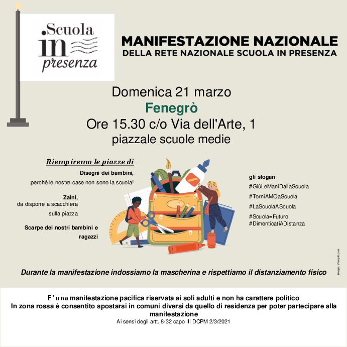 20210321-manifestazioneScuolaInPresenza-template_def_Fenegrò_jpg Locandina della manifestazione nazionale "Scuola in Presenza".