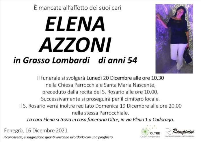 Elena Azzoni ci ha lasciati.