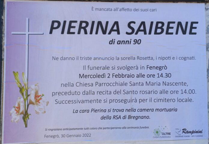 Pierina Saibene ci ha lasciati.