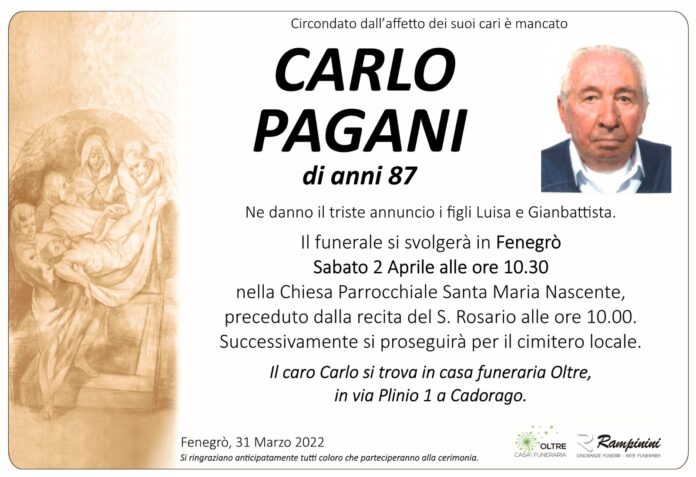 Carlo Pagani ci ha lasciati