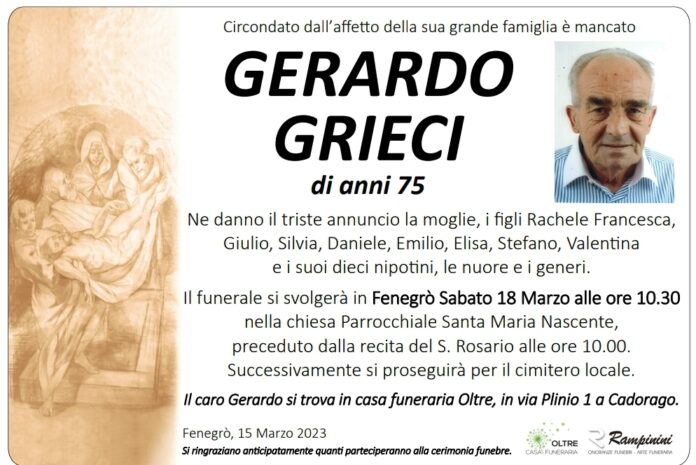 Gerardo Grieci ci ha lasciati.