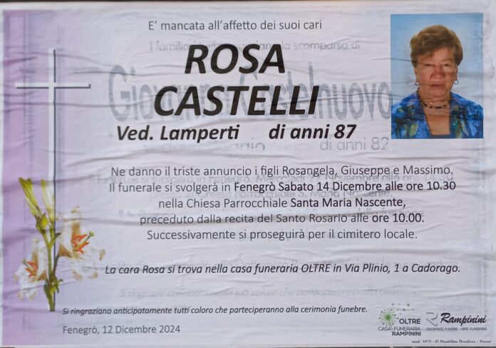 Rosa Castelli ci ha lasciati.